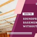 Soundproof Basement Ceiling Without Drywall
